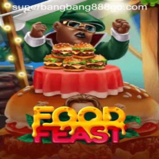 Discover FoodFeast: A Culinary Adventure with Superbangbang888