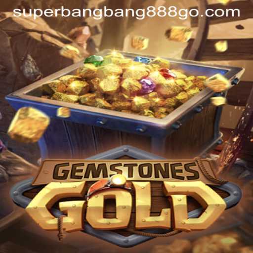 GemstonesGold: A Thrilling Adventure with Superbangbang888