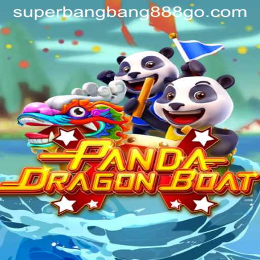 Discover the Excitement of PANDADRAGONBOAT With Superbangbang888