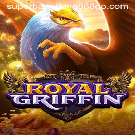 Explore 'RoyalGriffin': A New Era in Gaming Awaits